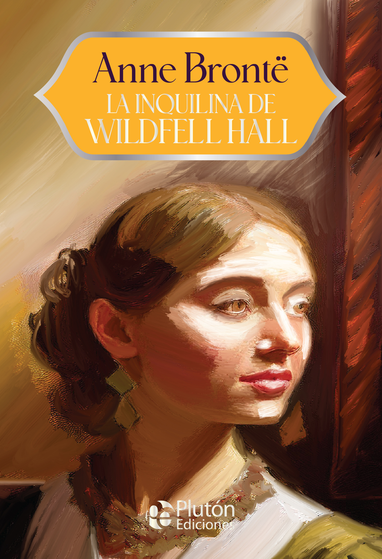 La inquilina de Wildfell Hall - ANIVERSARIO 15 AÑOS