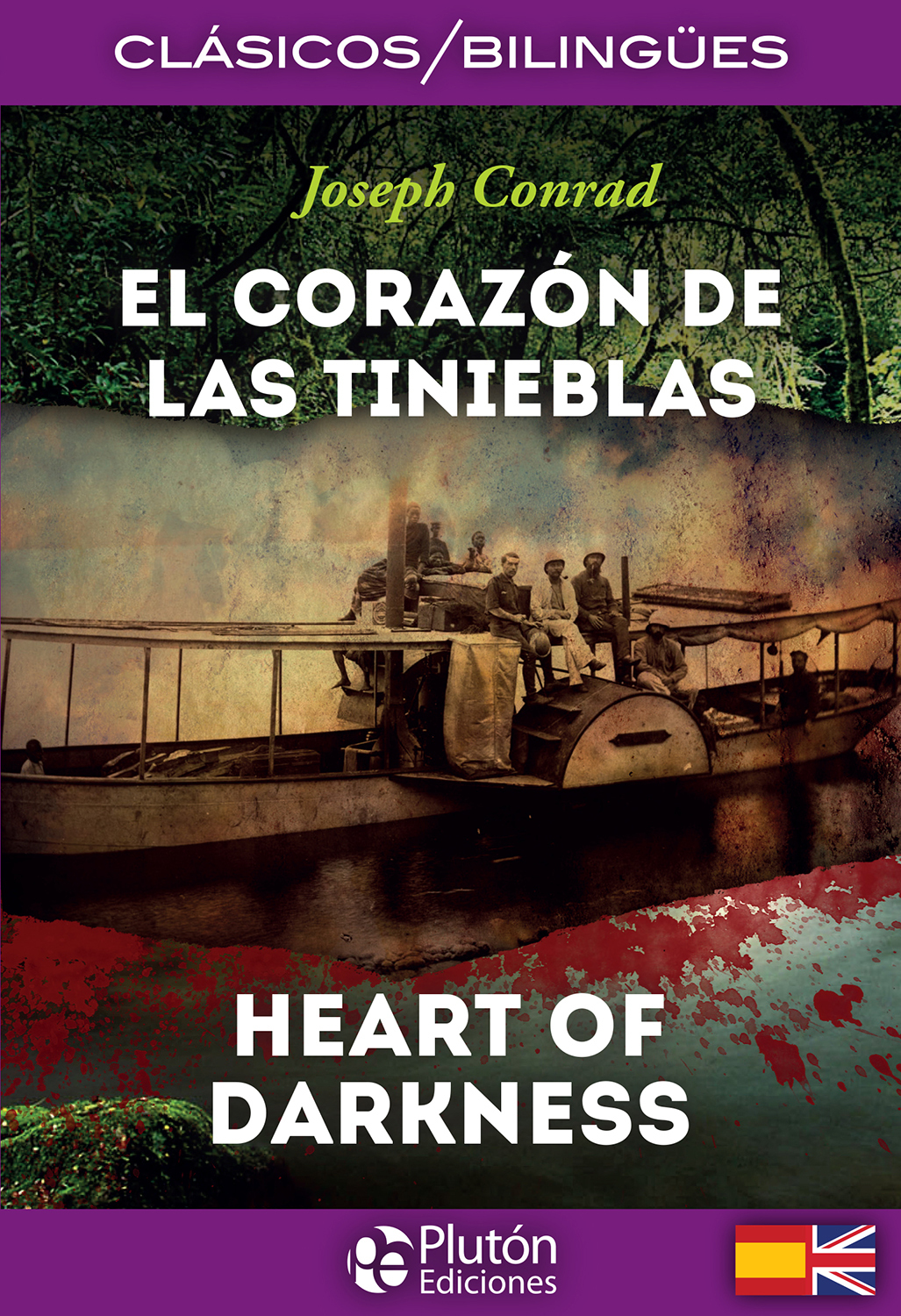 EL CORAZON DE LAS TINIEBLAS. Bilingüe