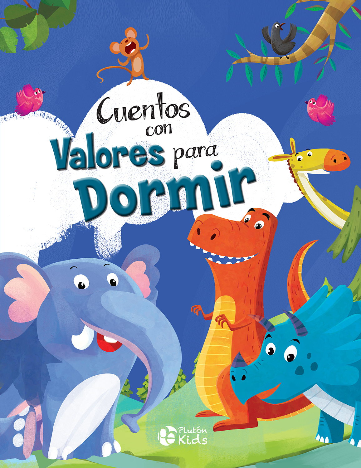 CUENTOS CON VALORES PARA DORMIR