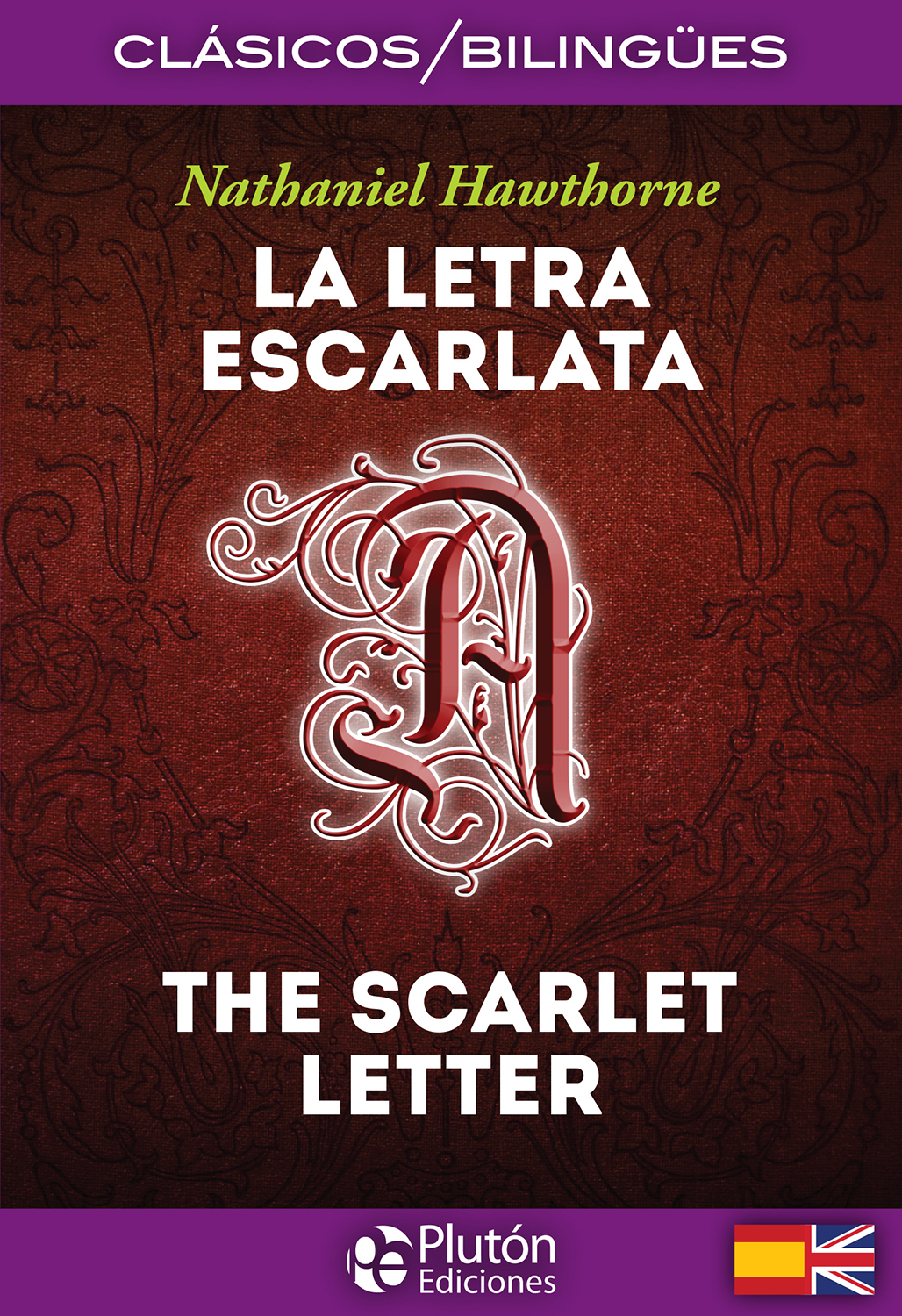 LETRA ESCARLATA. Bilingüe