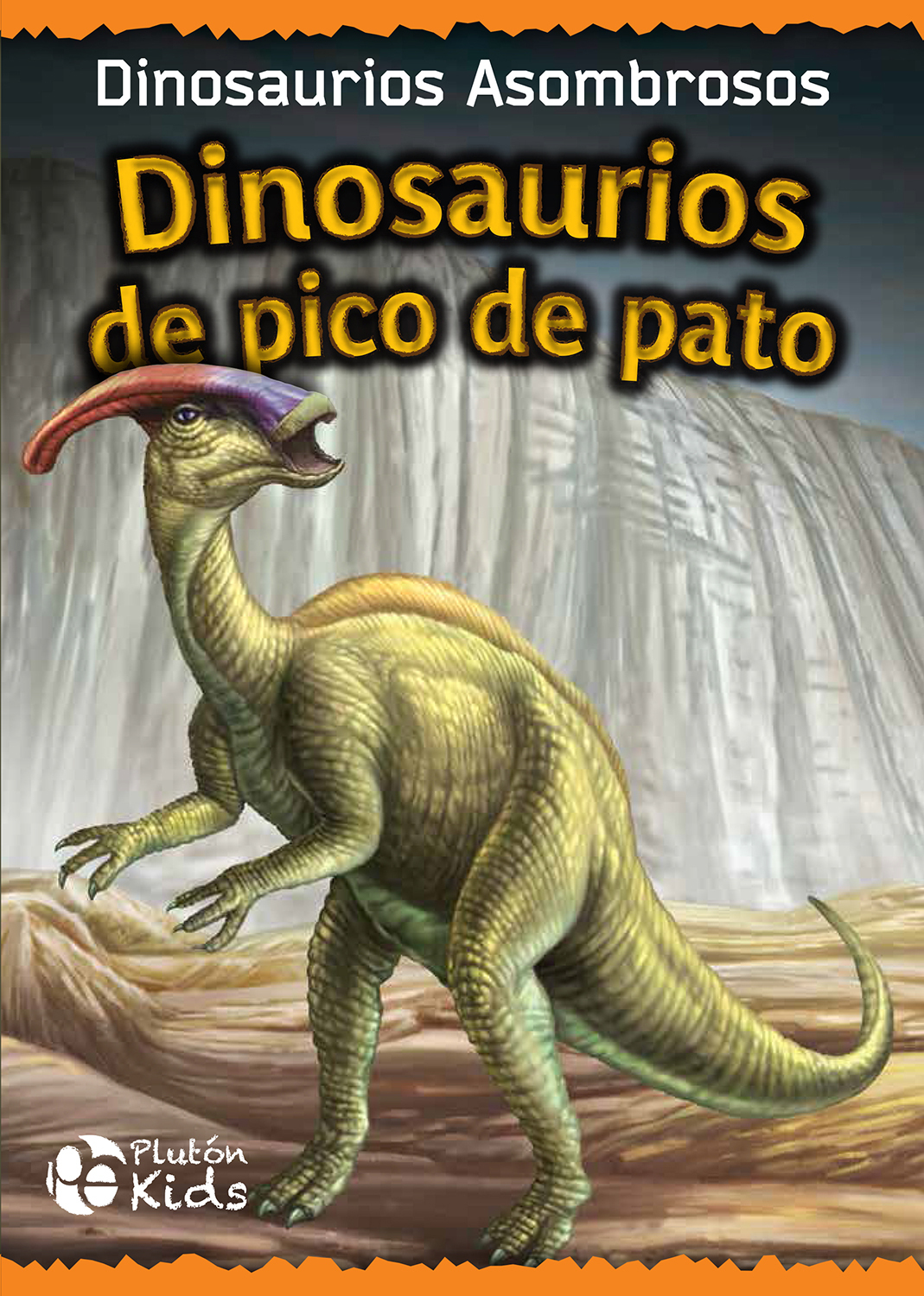 DINOSAURIOS DE PICO DE PATO. Dinosaurios Asombrosos