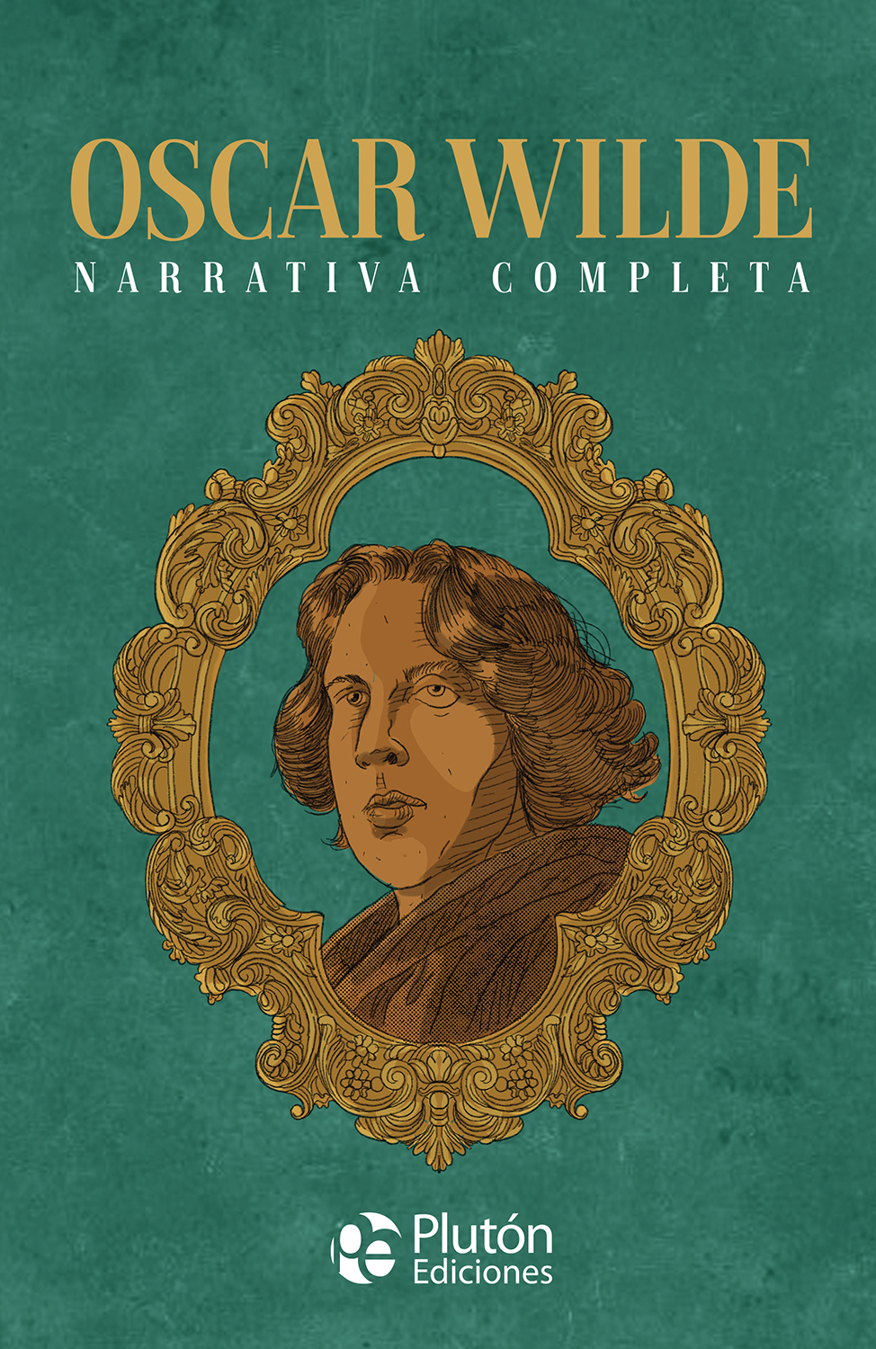 OSCAR WILDE NARRATIVA COMPLETA, Col ORO