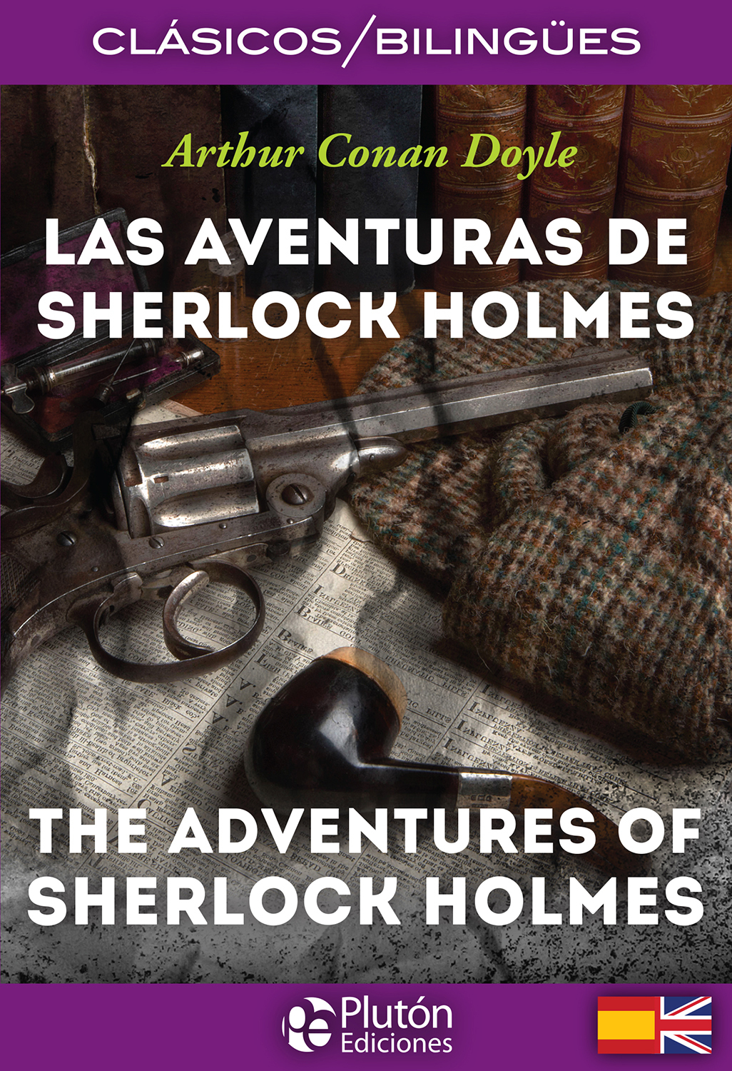 LAS AVENTURAS DE SHERLOCK HOLMES. Bilingüe